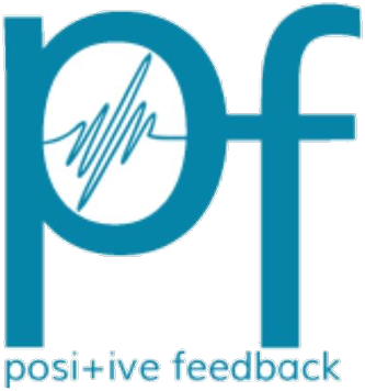 Positive Feedback