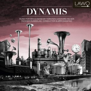 Dynamis – Music for Brass Band by Torstein Aagaard-Nilsen
