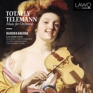 Totally Telemann – Music for Orchestra