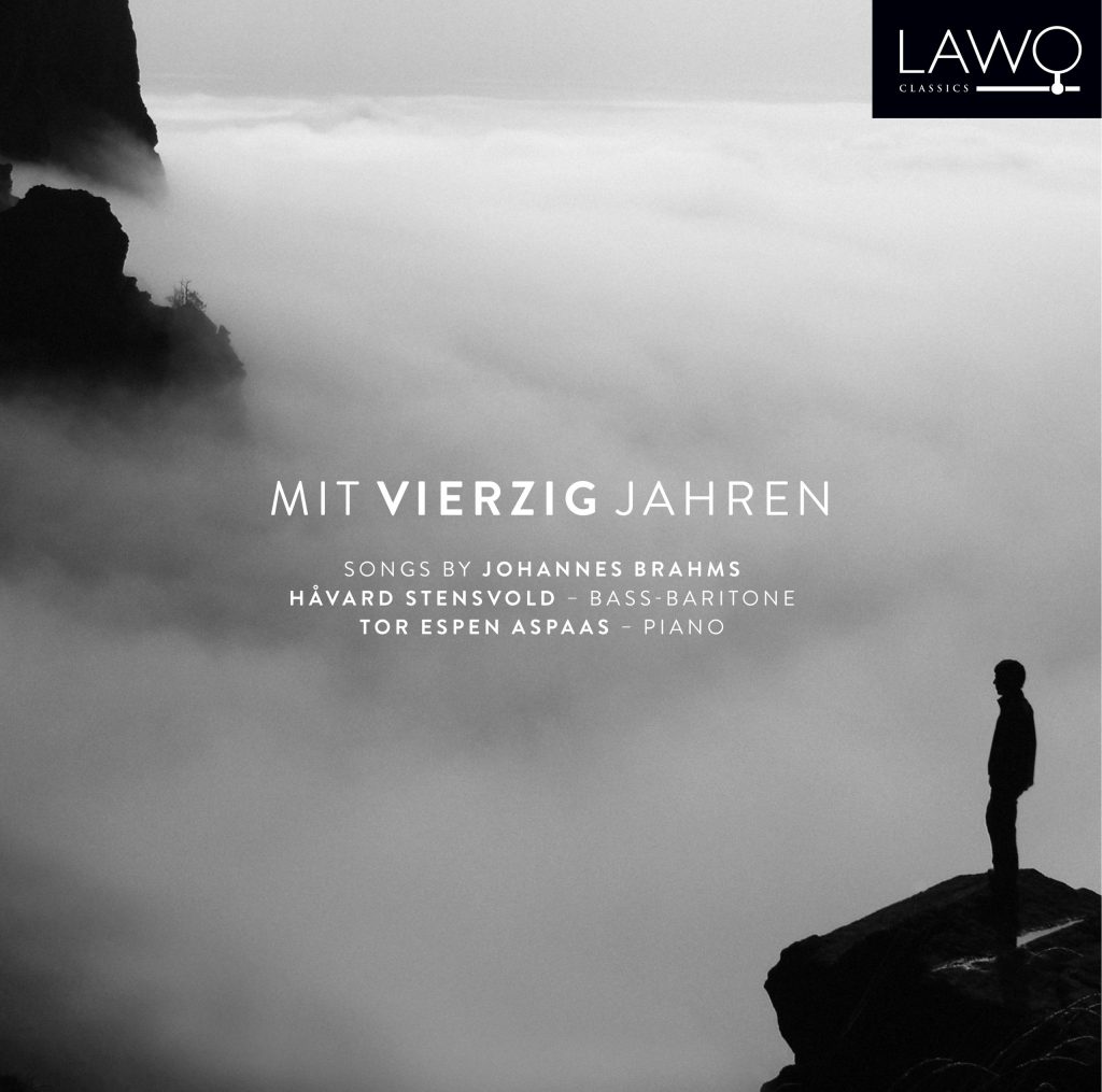 Mit vierzig Jahren – Songs by Johannes Brahms