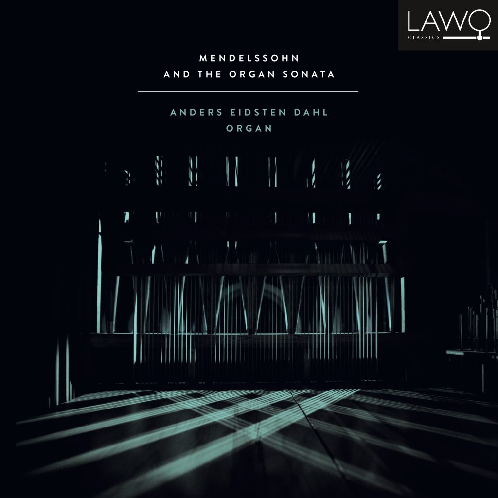 Mendelssohn and the Organ Sonata