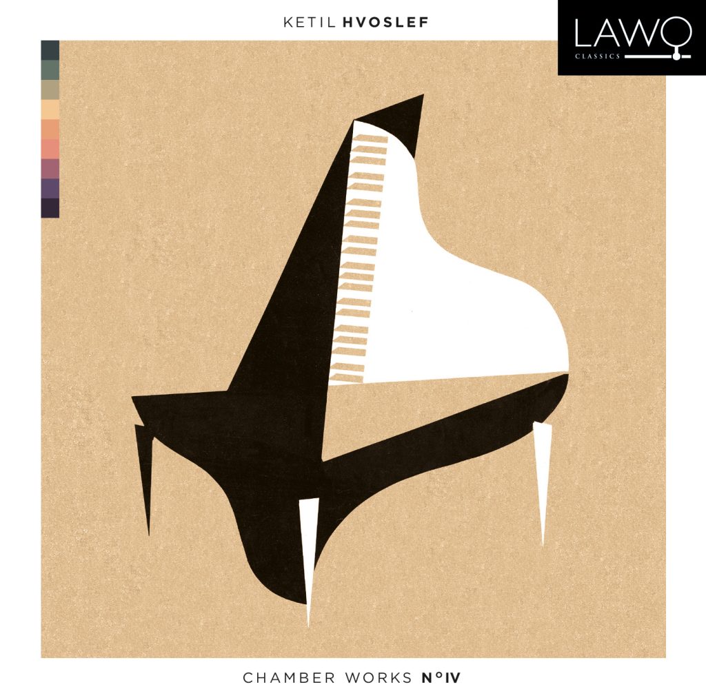 Ketil Hvoslef Chamber Works No. IV