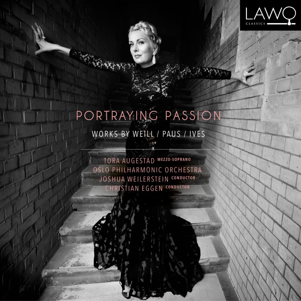 Portraying Passion – Works by Weill – Paus – Ives