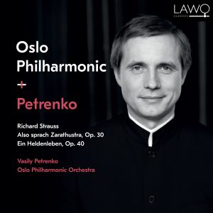 Richard Strauss – Also sprach Zarathustra, Op. 30 – Ein Heldenleben, Op. 40