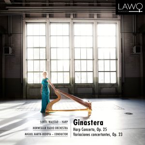Ginastera Harp Concerto, Op. 25 & Variaciones concertantes, Op. 23