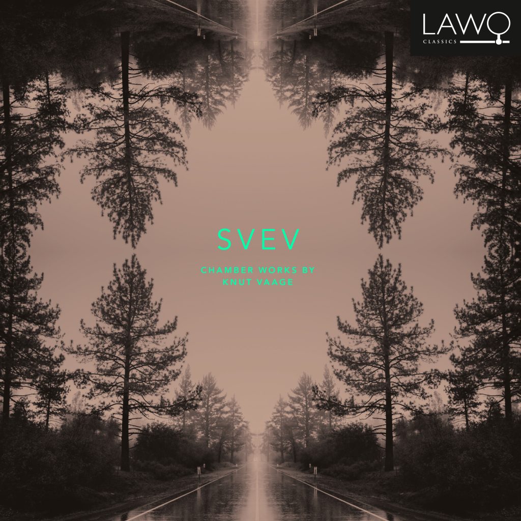 Svev – Chamber Works by Knut Vaage