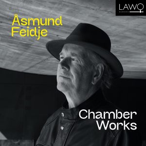 Åsmund Feidje Chamber Works