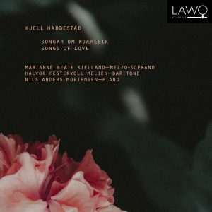 Kjell Habbestad: Songar om kjærleik / Songs Of Love