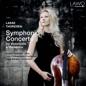 Lasse Thoresen: Symphonic Concerto For Violoncello and Orchestra