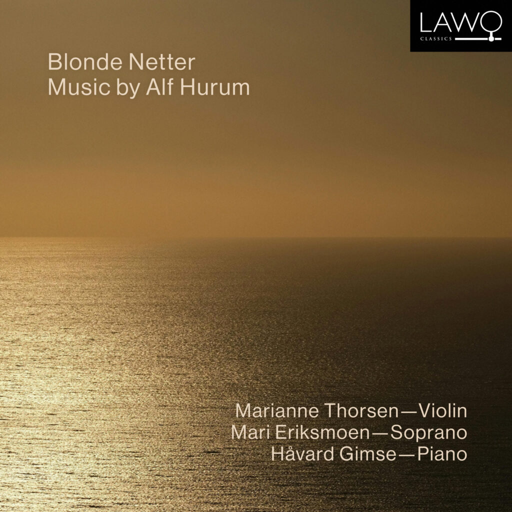 Blonde Netter – Music by Alf Hurum