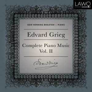 Edvard Grieg: Complete Piano Music, Vol. 2